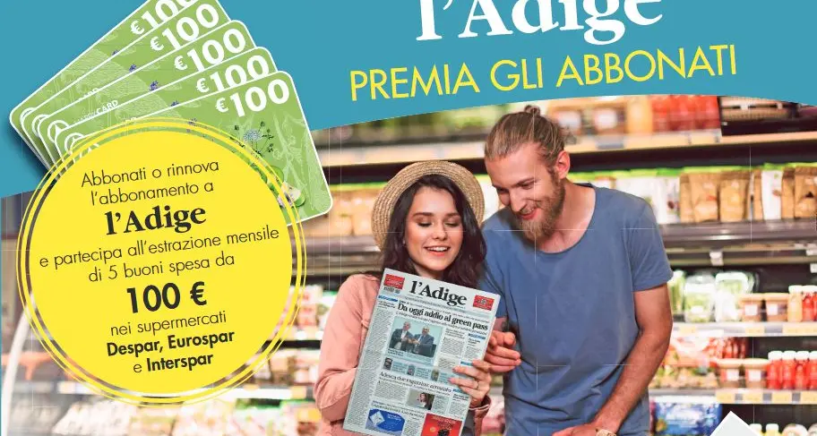 L’Adige premia i suoi abbonati fedeli