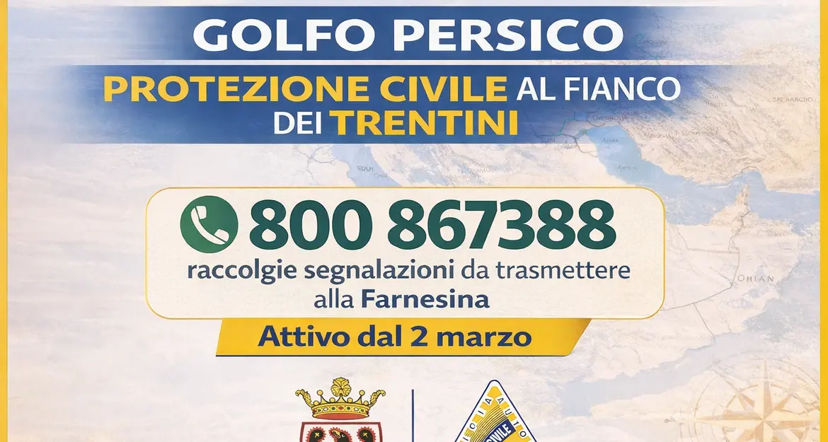 Attivo da domani il numero verde della Protezione civile per i trentini nell'area del Golfo Persico