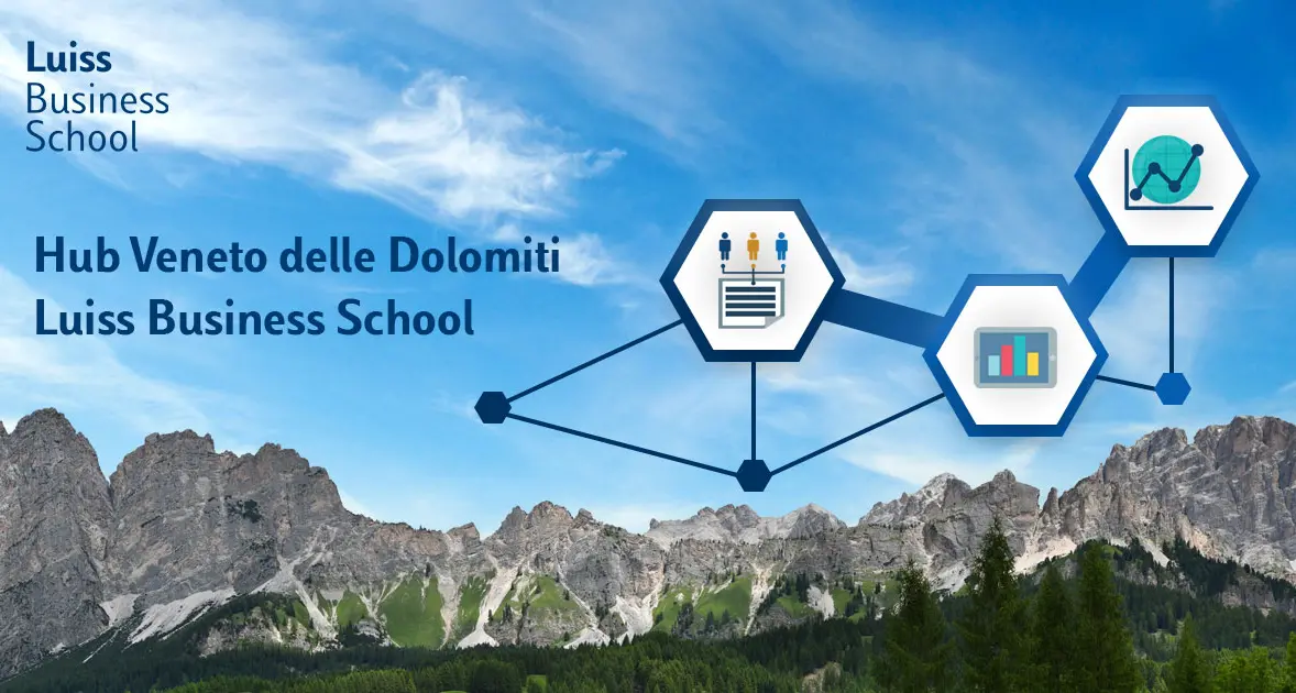 Alta formazione manageriale La Luiss sbarca nel Bellunese con l'Hub delle Dolomiti
