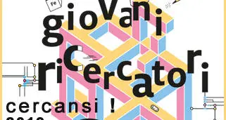 Giovani ricercatori cercansi: iscrizioni fino al 29 novembre