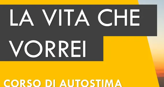Self coaching e lezioni di autostima a Pergine Valsugana