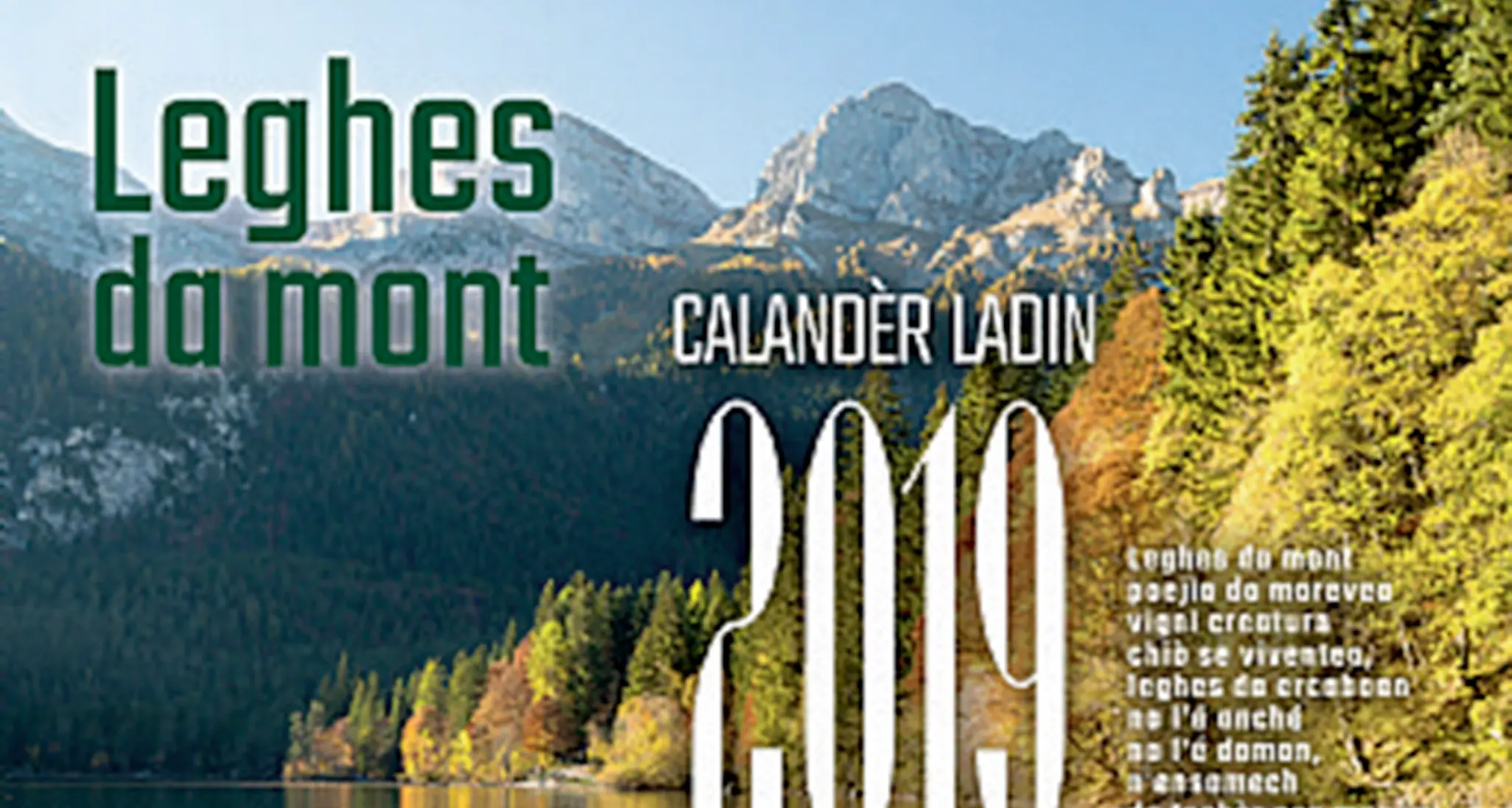 Il calendario ladino del 2019 punta sulla bellezza dei laghi