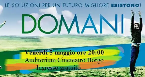 «Domani» a Borgo Boccata d'ossigeno