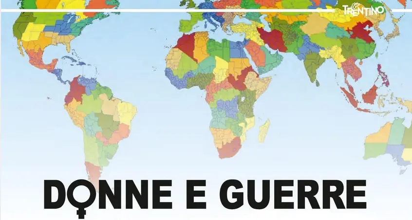 Donne e Guerre Convegno a Trento