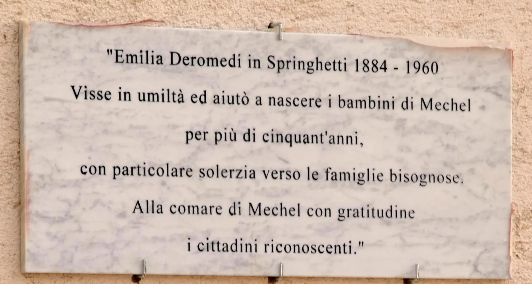Onore alla «comare» Emilia Deromedi