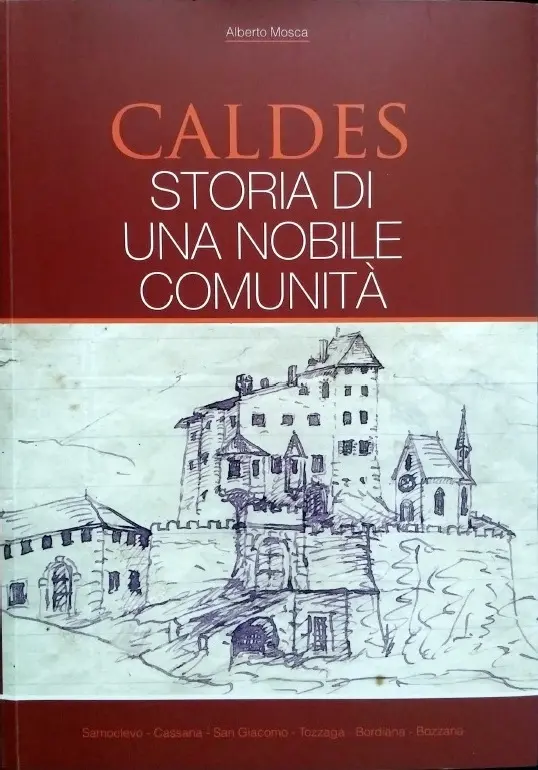 Storia di una comunità con al centro il maniero