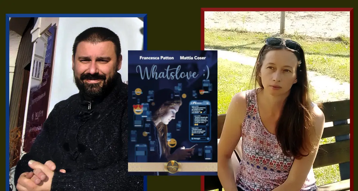 \"Whatslove ;)\": sguardi nella vita degli adolescenti di oggi tra amicizie, amori, sofferenze e ripartenze