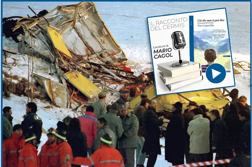 Il racconto del Cermis: come un terremoto - Il podcast di Mario Cagol: quarta parte