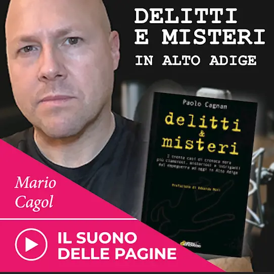 Delitti e misteri dell'Alto Adige: la \"belva del Tirolo\", terrore delle donne (terza e ultima parte)