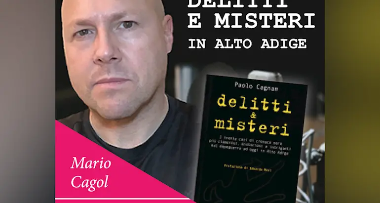 Delitti e misteri dell'Alto Adige: la \"belva del Tirolo\", terrore delle donne (terza e ultima parte)