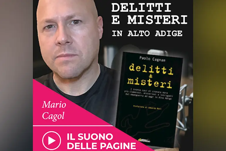 Delitti e misteri dell'Alto Adige: la \"belva del Tirolo\", terrore delle donne (seconda parte)