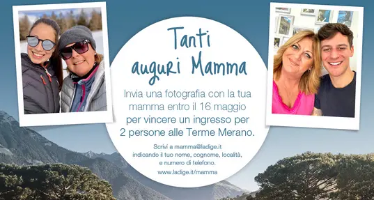 Festa della Mamma 2023: ecco le foto del concorso. Da lunedì 22 maggio i vincitori delle Terme di Merano