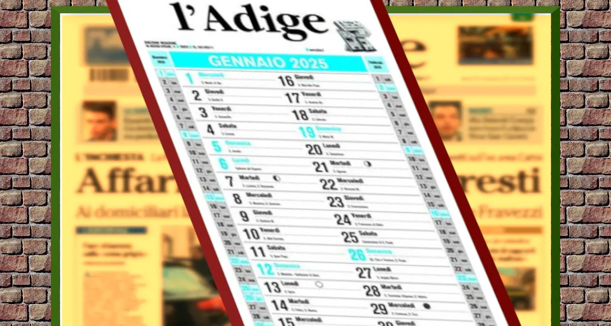 Il calendario 2025 in regalo ai lettori dell'Adige