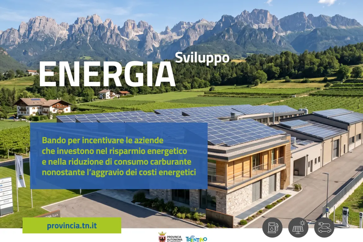 Energia, 10 milioni per le imprese trentine: contributi fino al 40%