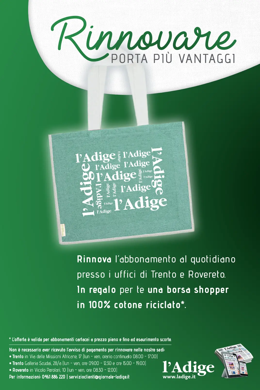 Un regalo esclusivo per chi rinnova l’abbonamento all’Adige