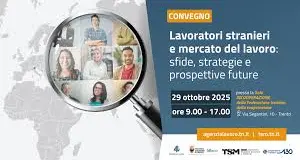 Dati interessanti sul mercato del lavoro ricavati dal nuovo convegno: in aumento i lavoratori stranieri
