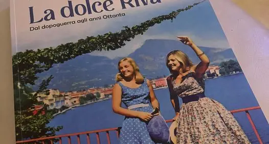 Quando a Riva del Garda c’era la «dolce vita»: personaggi, storie e bionde tedesche (che non erano tedesche) raccontate da Vittorio Colombo