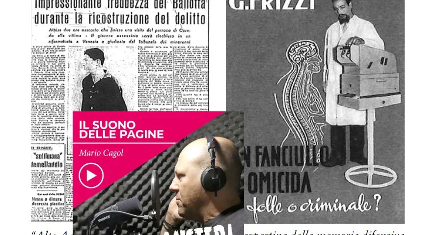 Delitti in Trentino: lo scolaro e la maestra, ecco la terza e ultima parte del podcast
