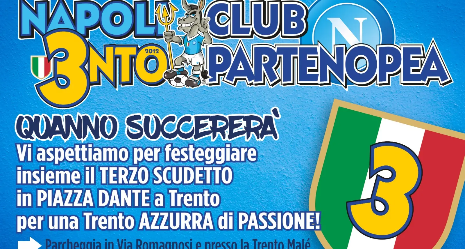 Scudetto al Napoli, anche a Trento sta per esplodere una grande festa