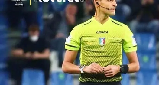 L'arbitro Perenzoni di Rovereto nel Can: arbitrerà le grandi squadre di serie A