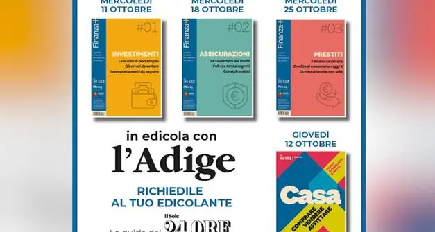 Con l’Adige in edicola la terza guida del Sole 24 Ore a solo 1 euro in più: focus sui prestiti