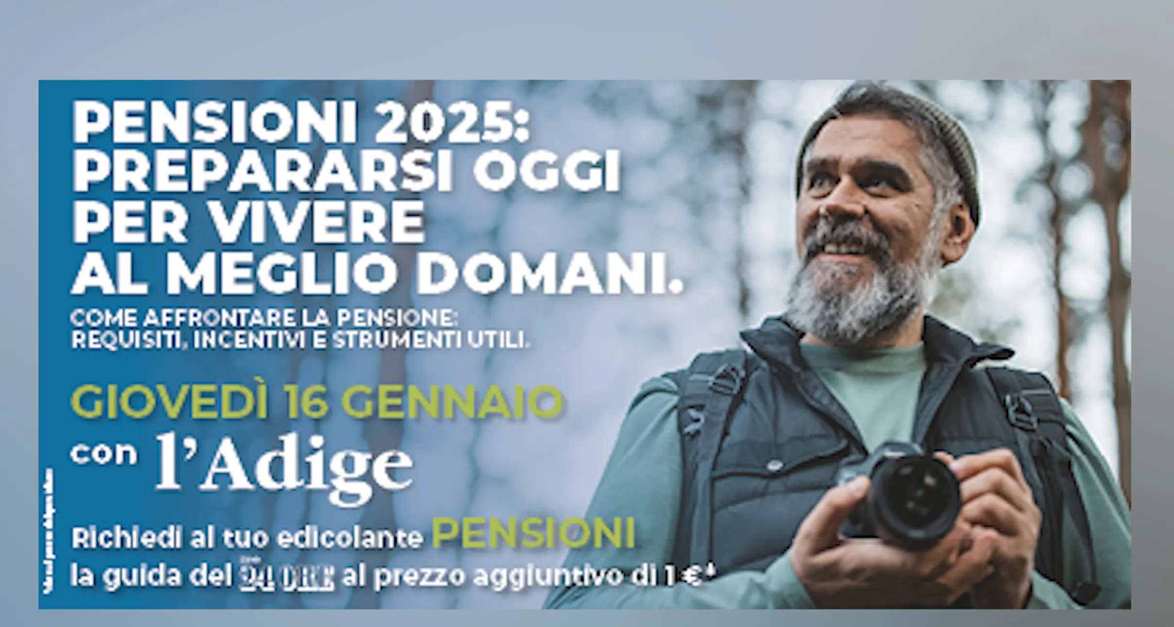 La guida completa alle pensioni 2025: con l’Adige in edicola
