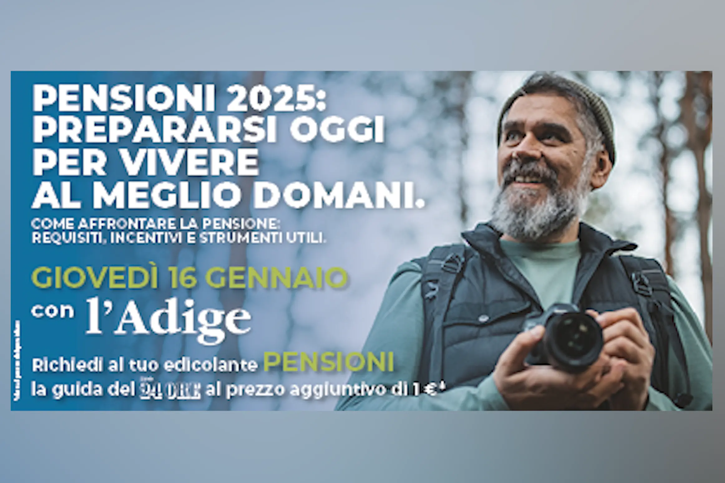 La guida completa alle pensioni 2025: con l’Adige in edicola