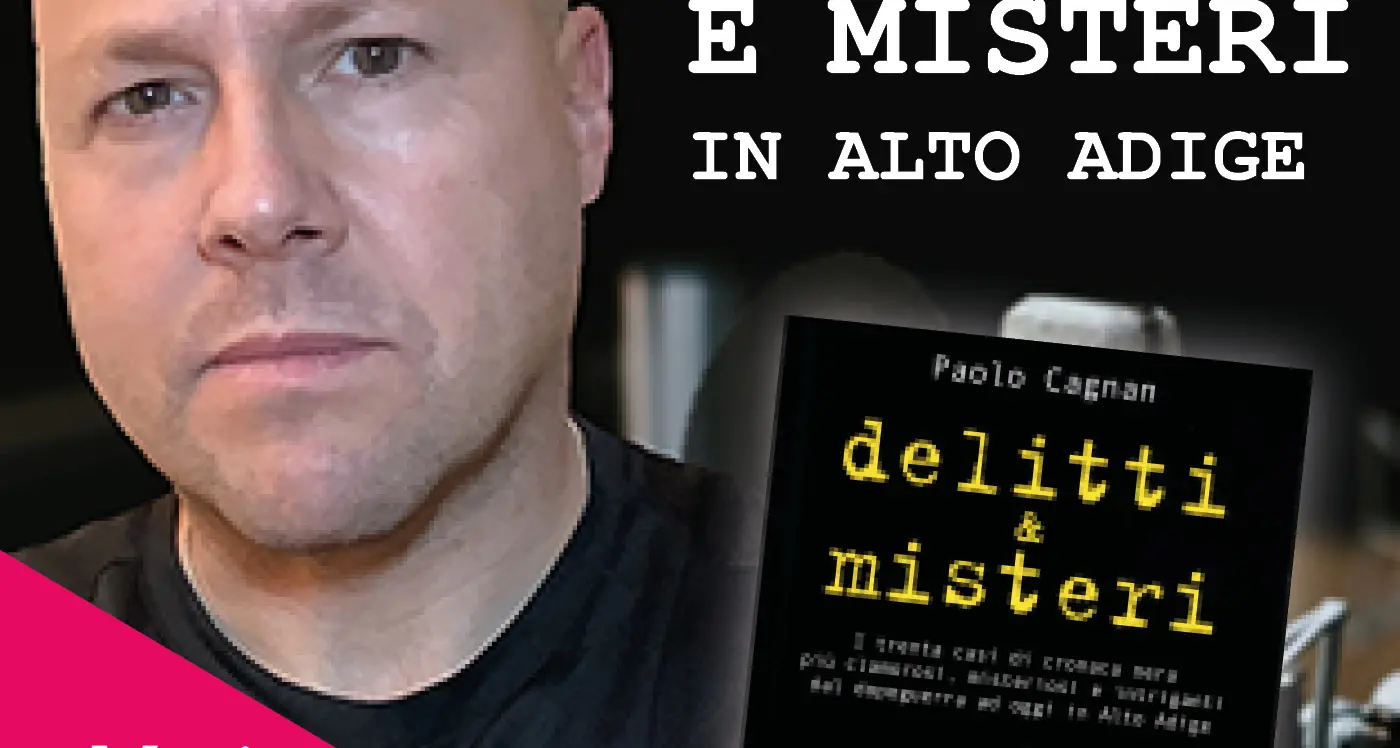 Il suono delle pagine: i grandi delitti e misteri dell’Alto Adige
